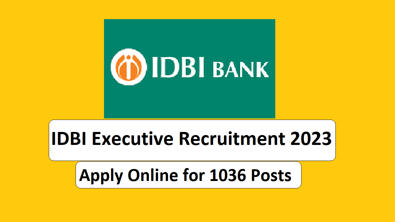 IDBI BANK RECRUITMENT 2023